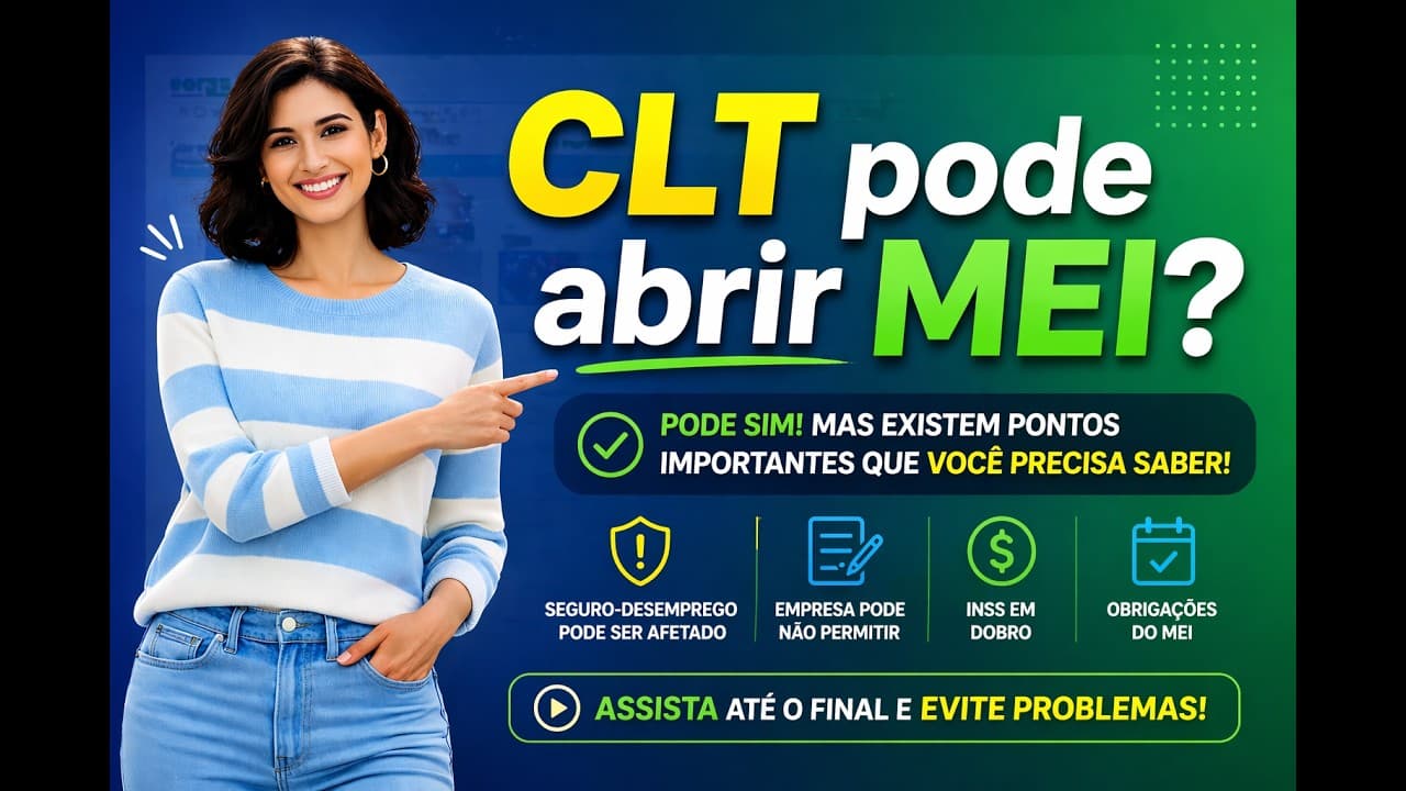 Thumbnail: CLT pode ser MEI? Entenda o que é permitido